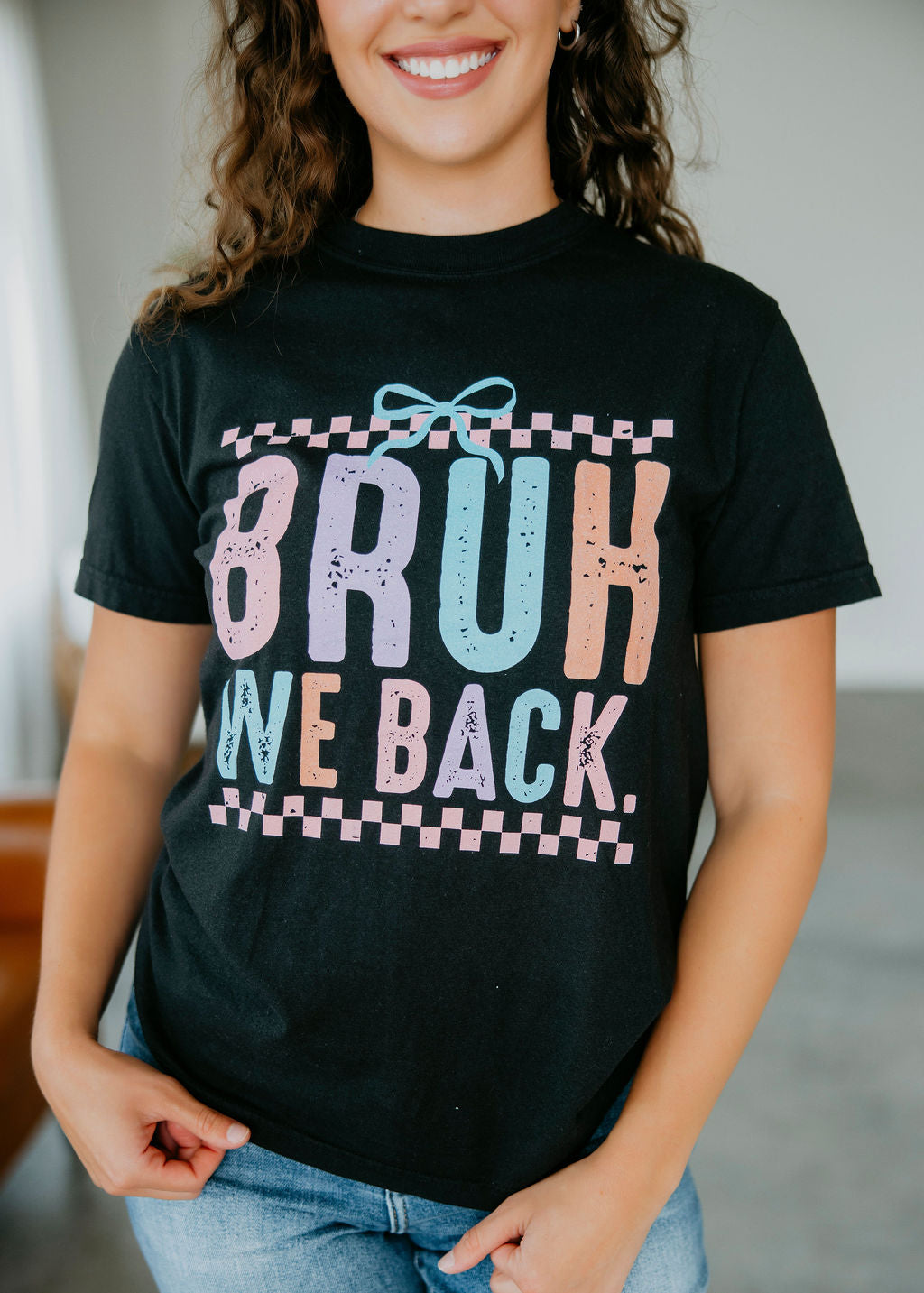 Bruh We Back Graphic Tee