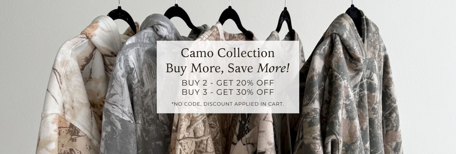 Camo collection. Buy more, save more!