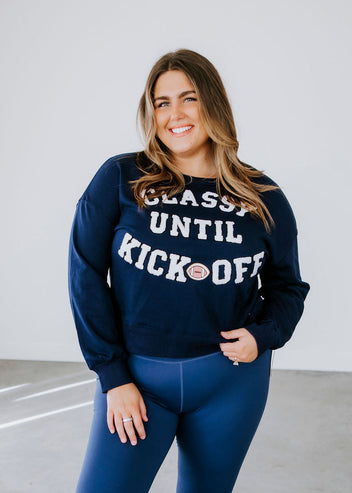 Classy Until Kickoff Sweatshirt