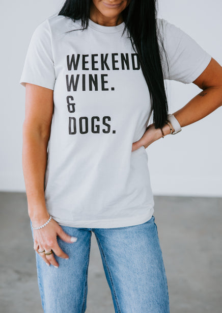 Weekend Wine and Dogs Tee