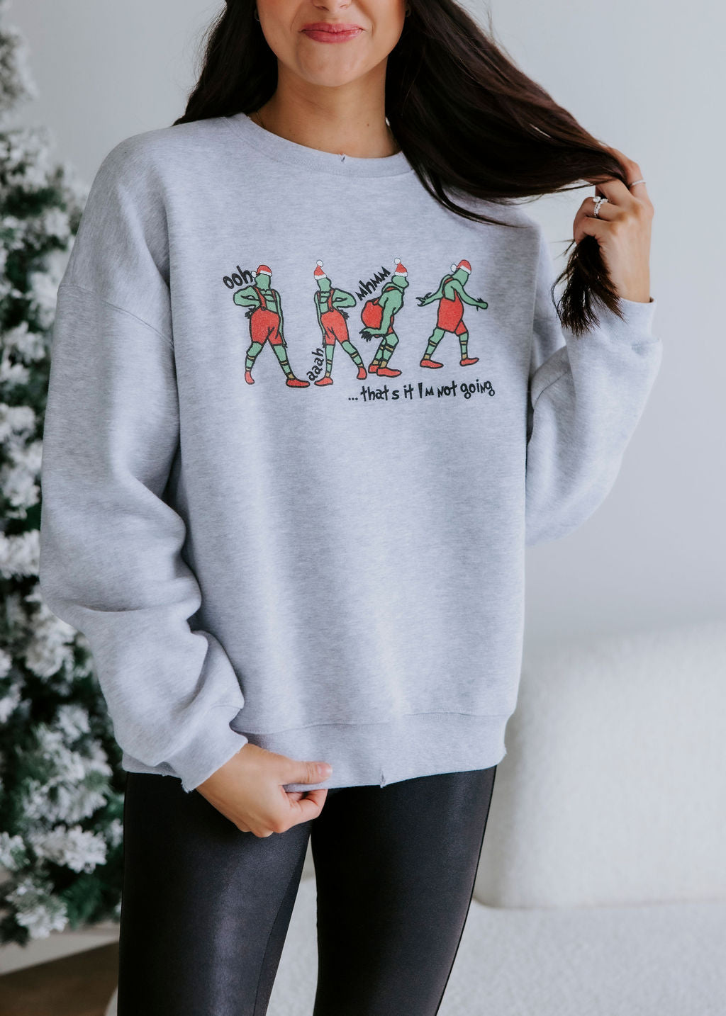 That's It I'm Not Going Grinch Graphic Crew