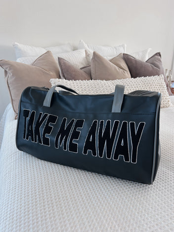 Take Me Away Duffle Bag