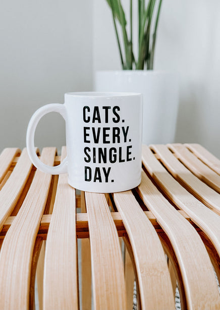 Cats Every Single Day Mug