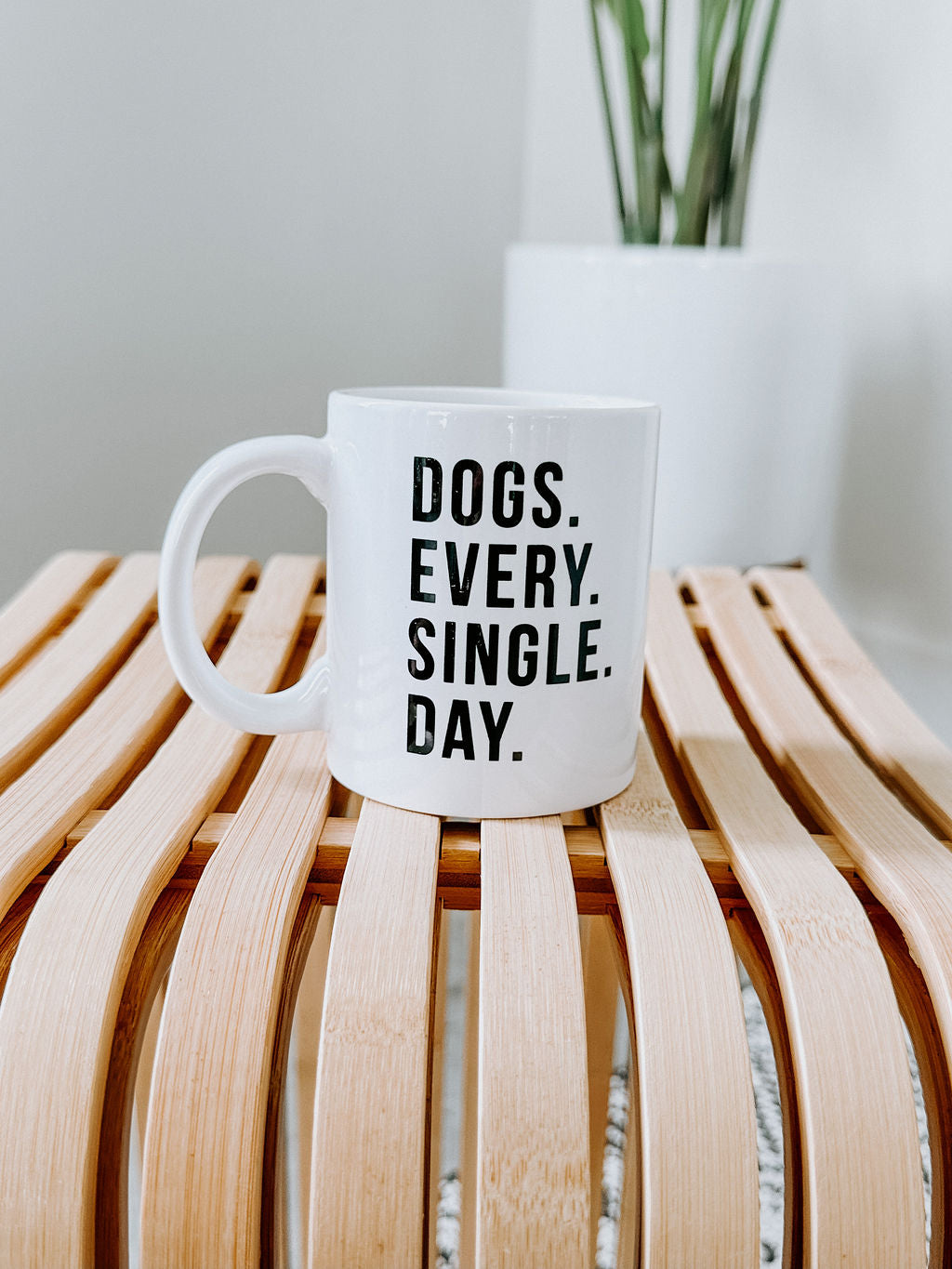 image of Dogs Every Single Day Mug
