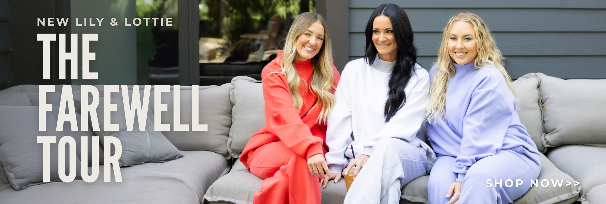 New Lily & Lottie. The Farewell Tour.