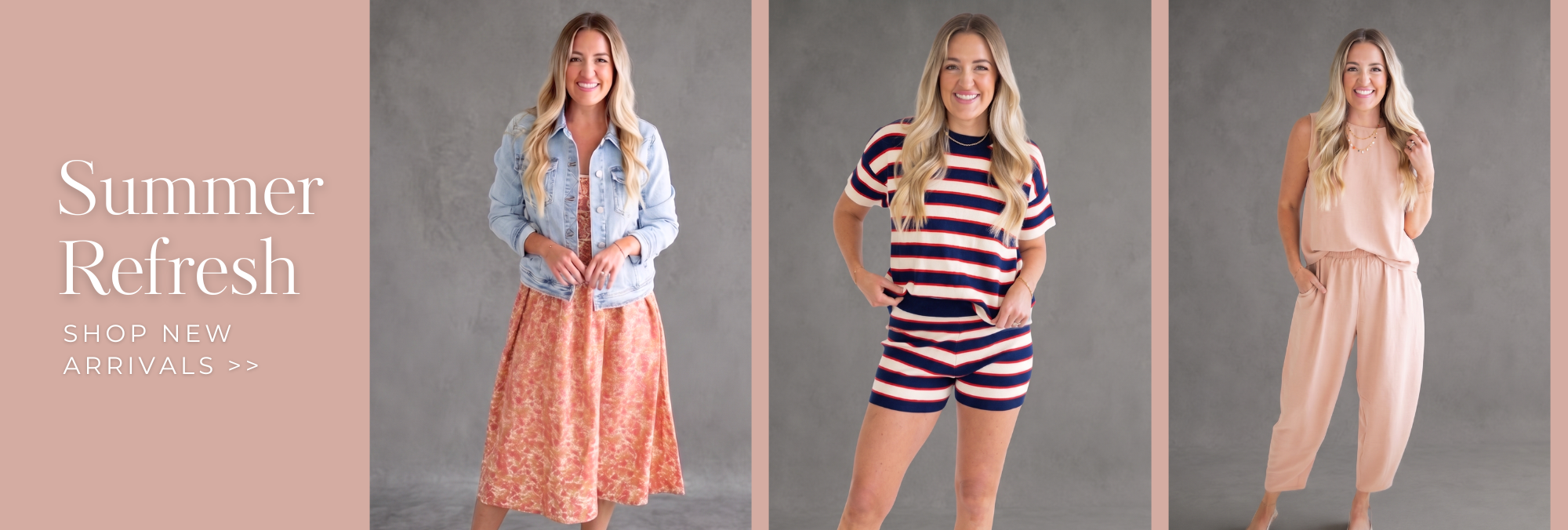 Summer refresh. Shop new arrivals.
