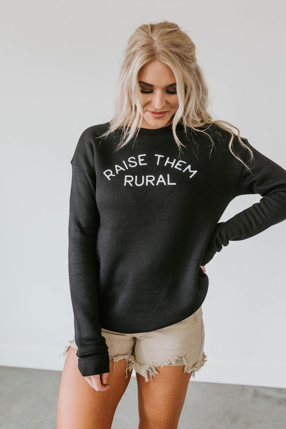 Raise Them Rural Sweatshirt