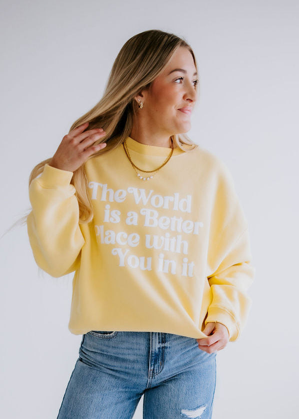 The World Is A Better Place Graphic Crew