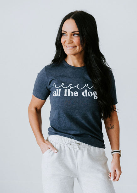 Rescue All the Dogs Tee