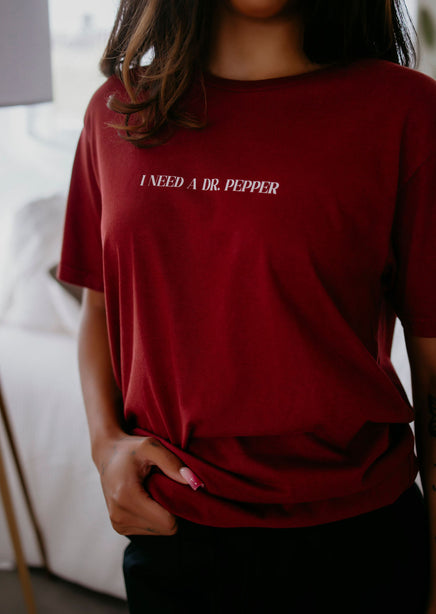 I Need a Dr. Pepper Graphic Tee