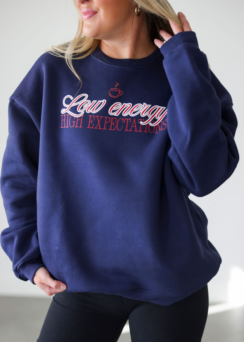 Low Energy High Expectations Graphic Crew
