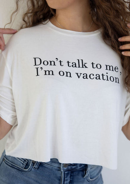 Don't Talk To Me Cropped Tee product view