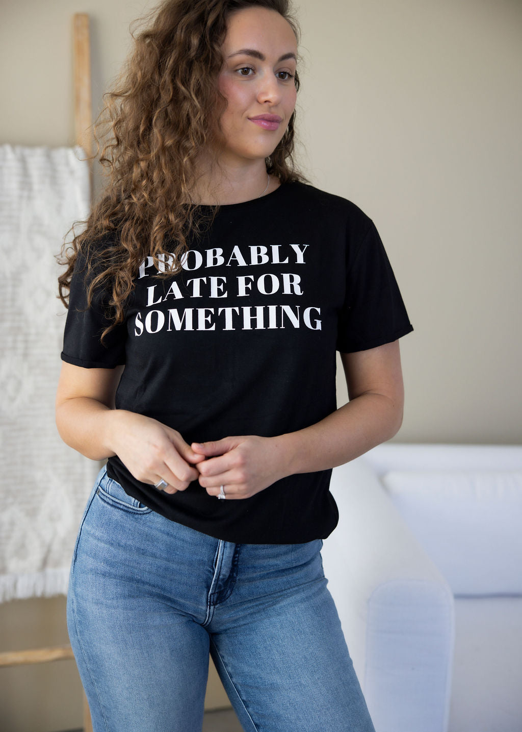 Probably Late For Something Graphic Tee