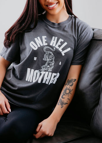 One Hell of a Mother Graphic Tee