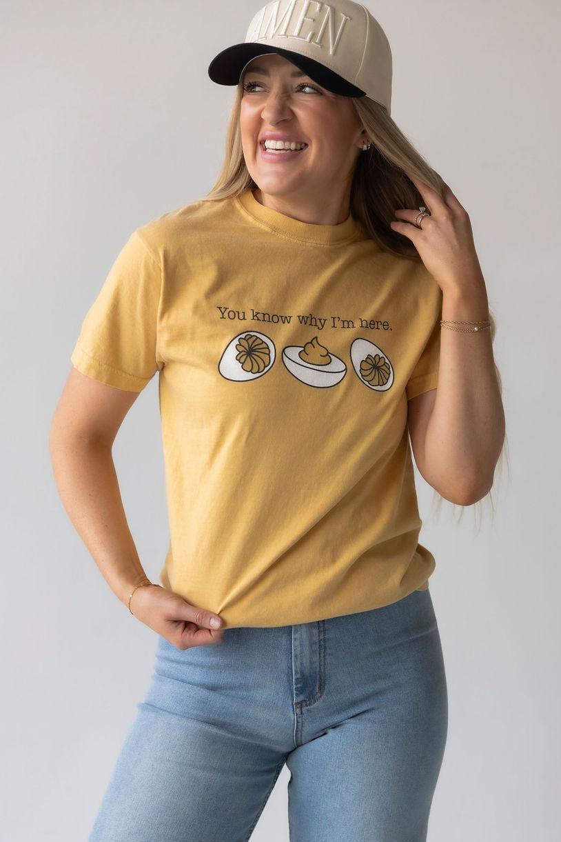 image of You Know Why I'm Here Graphic Tee