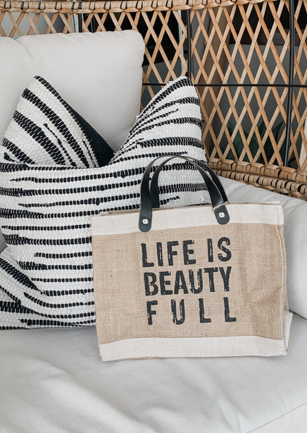 Life Is Beauty Full Tote