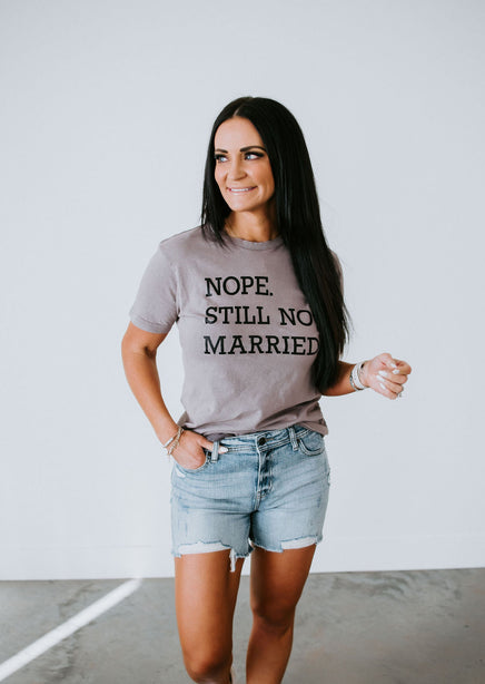 Still Not Married Graphic Tee